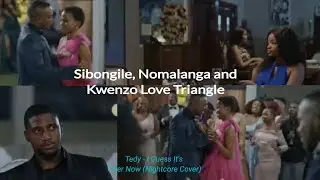 Sibongile, Kwenzo and Nomalanga// I Guess It's Over Now by Tedy