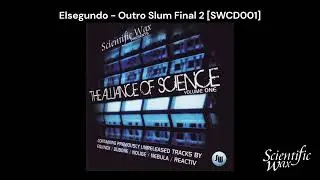 Elsegundo - Outro Slum Final 2 [Scientific Wax SWCD001]