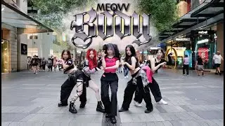 [KPOP IN PUBLIC] MEOVV - 'BODY'  Dance Cover | by NeoWave From Sydney