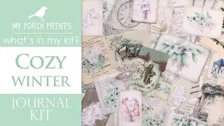 COZY WINTER JOURNAL KIT | What's In My Kit 🤍| My Porch Prints Junk Journaling Tutorials