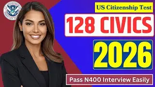 New 2026 Official U.S. Citizenship Test USCIS 128 Civics Exam Questions, Ciudadania Americana, Trump