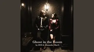 Ghost in the Room