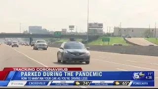 Parked during the pandemic: Maintaining your car during coronavirus pandemic