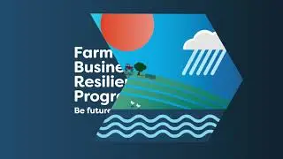 Farm Business resilience - Be Future Ready