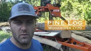 Wood Mizer LT70 | Southern Yellow Pine | Setworks | Debarker