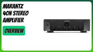 REVIEW (2025): Marantz 40n Stereo Amplifier. Features