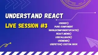 Understand React #3 | useCallback | useMemo | useFetch custom hook | optimization | pure component