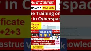 Online Training on &ldquo;Safety in Cyberspace diksha online new course cietncert  quiz answer key 30/30
