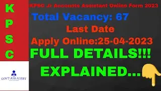 KPSC Jr Accounts Assistant Online Form 2023 FULL DETAIL EXPLAINED #governmentjobs #kpsc #karnataka