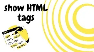 Show HTML Tags in HTML Document