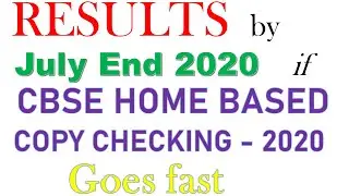 CBSE RESULTS BY 29 JULY 2020