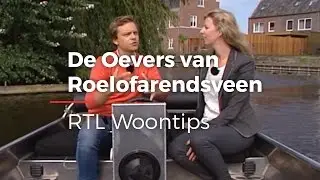 De Oevers van Roelofarendsveen bij RTL Woontips