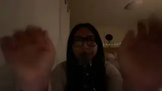 asmr - repeating trigger words + hand movements