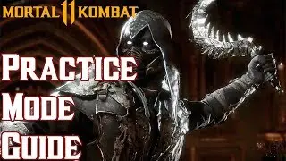 Using Practice Mode Effectively [Mortal Kombat 11]