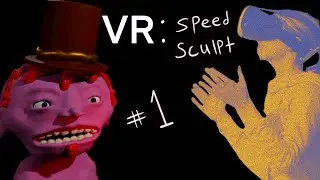 VR Speed Sculpt #1 : Adobe Medium / Blender