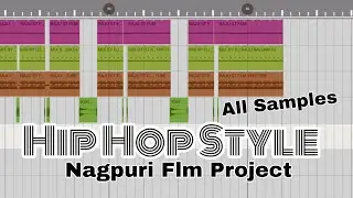 Hip Hop Nagpuri Flm Project 2026 New Nagpuri Flm Project Download // All Sample Pack