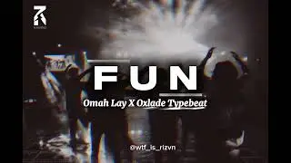 Omah Lay x Oxlade Type Beat – FUN | Afrobeat Instrumental 2026