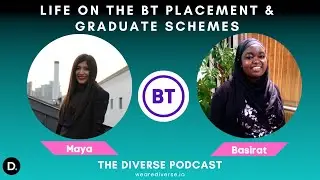Life on the BT Placement & Graduate Schemes