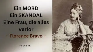 Mörderin oder Opfer? Das tragische Leben der Florence Bravo – True Crime Doku