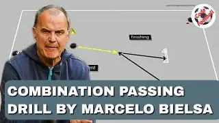 Combination passing drill by Bielsa!
