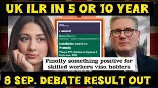 UK ILR Debate Explained: 5 Years vs 10 Years Settlement for Skilled Workers