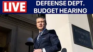 LIVE: Defense Secretary Pete Hegseth attends hearing for 2026 Defense Department Budget Request