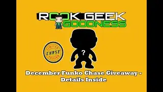 Rook Geek Goodnes December 2023 Giveaway Funko Chase pop