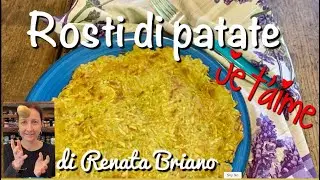 ROSTI DI PATATE