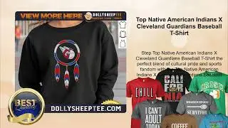 Top Native American Indians X Cleveland Guardians Baseball T-Shirt