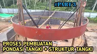 Proses pembuatan pondasi tangki | Part 3