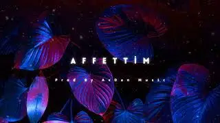 Turkish Duygusal Ney Rap Beat - AFFETTİM Prod By AvDan Music