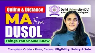 Online MA DU SOL Full Guide 2026 | Course Details, Duration, Fees & Benefits Explained