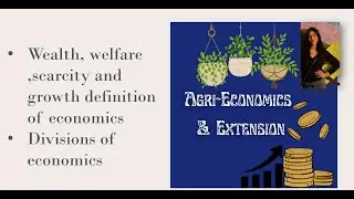 Wealth, welfare, scarcity & growth definition and divisions of Economics| ICAR Social Science PG