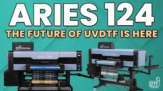 Aries 124: The Future of UV DTF is Here | DTF Station