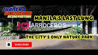 Arroceros Park (The Last Lung) in Manila - Juanero Scenario (Sceneventure)
