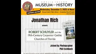 Brown Bag Lunch: 19th-Century Carpenter Gothic churches of Florida, with Jonathan Rich