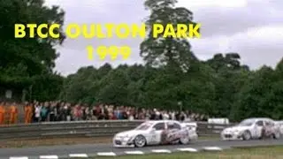BTCC 1999 Oulton Park Trip For Rounds 9 and 10 of the championship what did I think what was it like