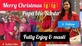 Merry Christmas 🎄🎁 outing for mall Fully Enjoy & masti &Thoda fun 🥳🥳#yt video# #funny & enjoyment #