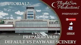 Prepar3d Default Scenery vs Premium Add-on