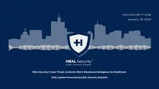 🚨 HEAL Security Dispatch Daily Digest | 29 January 2025 🚨