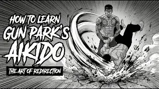How to Learn Gun Park&rsquo;s Aikido Fighting Style (Lookism Control Mastery Guide)