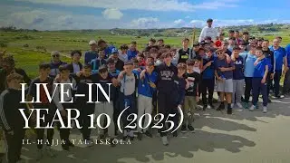 LIVE-IN YEAR 10s (2025) | Mill-ħajja tal-iskola