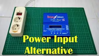 IMAX B6AC - 03. Power Input Alternative (Bahasa Indonesia)