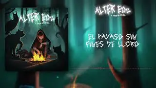 09. EL PAYASO SIN FINES DE LUCRO - Fojel | ALTER EGO