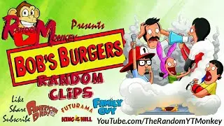 Bob's Burgers Random Clips #BobGene Fathered The Crap Out Of You