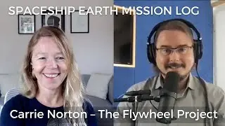 Carrie Norton: The Flywheel Project