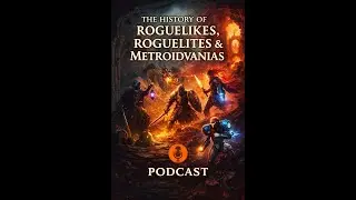 Roguelikes, Roguelites & Metroidvanias | Game Genre Evolution Deep Dive