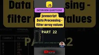 JavaScript Data Processing - Filter Array Values Part 22 || #array  #filter