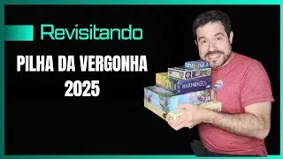 Revistando jogos da PILHA DA VERGONHA que queria jogar em 2025! 