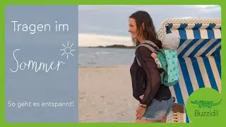 Babytragen im Sommer - alle Tipps | Buzzidil Trageberatung